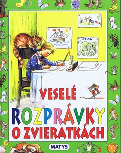 obálka: VESELÉ ROZPRÁVKY O ZVIERATKÁCH