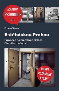 obálka: Estébáckou Prahou