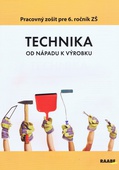 obálka: Technika od nápadu k výrobku pre 6. ročník ZŠ