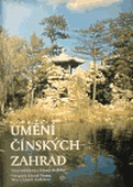 obálka: Umění čínských zahrad