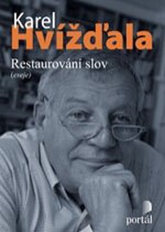 obálka: Hvížďala Karel - Restaurování slov