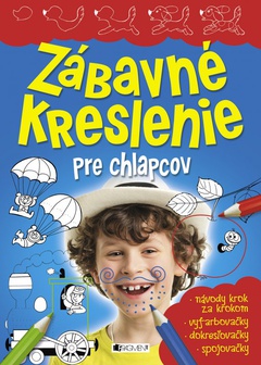 obálka: Zábavné kreslenie pre chlapcov