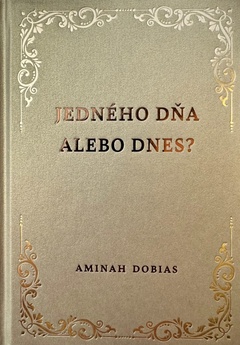 obálka: Jedného dňa alebo dnes?