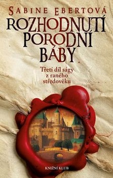 obálka: Rozhodnutí porodní báby