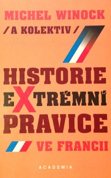 obálka: HISTORIE EXTRÉMNÍ PRAVICE VE FRANCII