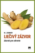 obálka: Liečivý zázvor - Zázrak pre zdravie