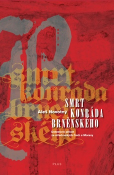 obálka: Smrt Konráda Brněnského