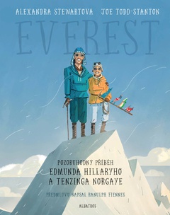 obálka: Everest: Pozoruhodný příběh Edmunda Hillaryho a Tenzinga Norgaye