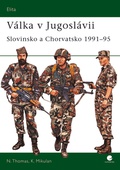 obálka: Válka v Jugoslávii - Slovinsko a Chorvatsko 1991–95