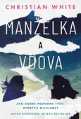 obálka: Manželka a vdova