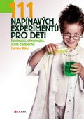 obálka: 111 napínavých experimentů pro děti