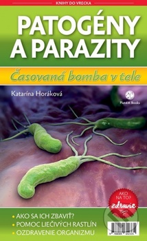 obálka: Patogény a parazity -Časovaná bomba v našom tele