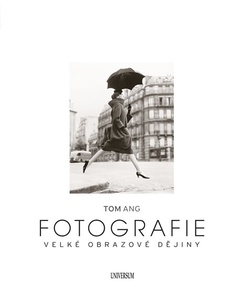 obálka: Fotografie. Velký obrazový průvodce