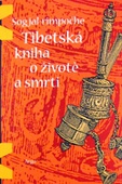 obálka: TIBETSKÁ KNIHA O ŽIVOTE A SMRTI