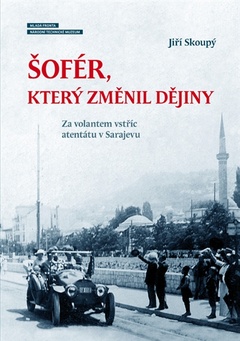obálka: Šofér, který změnil dějiny