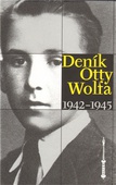 obálka: DENÍK OTTY WOLFA 1942-1945