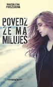 obálka: Povedz že ma miluješ