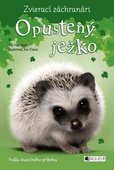obálka: Zvierací záchranári – Opustený ježko