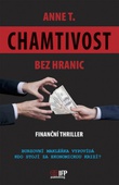 obálka: CHAMTIVOST BEZ HRANIC