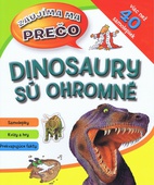 obálka: Dinosaury sú ohromné