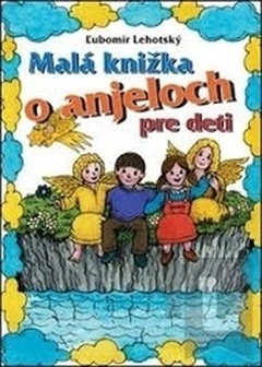 obálka: Malá knižka o anjeloch
