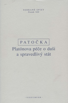 obálka: Platónova péče o duši a spravedlivý stát