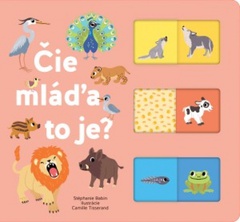 obálka: Čie mláďa to je?