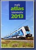 obálka: Malý atlas lokomotiv 2013
