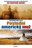 obálka: Poslední americký muž