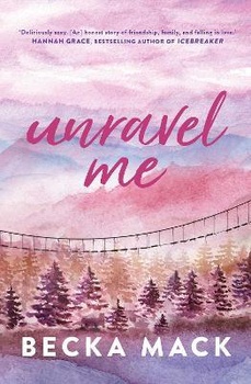 obálka: Unravel Me