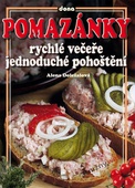 obálka: Pomazánky - rychlé večeře, jednoduché pohoštění