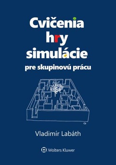 obálka: Cvičenia, hry, simulácie pre skupinovú prácu