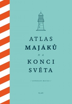 obálka: Atlas majáků na konci světa