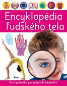 obálka: Encyklopédia ľudského tela - Prvá príručka pre mladých bádateľov
