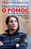 obálka: Policistka volá o pomoc - Migrace není..