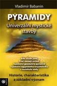 obálka: Pyramidy - univerzální mystické stavby