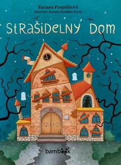 obálka: Strašidelný dom