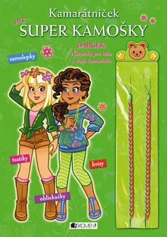 obálka: Kamarátniček pre super kamošky