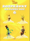 obálka: Rozprávky na dobrú noc 6 - Včielka Maja