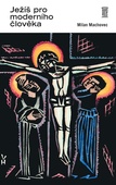 obálka: Ježíš pro moderního člověka