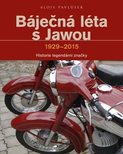 obálka: Báječná léta s Jawou