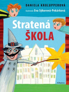 obálka: Stratená škola