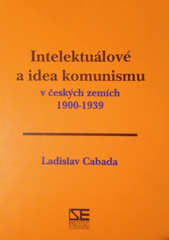 obálka: INTELEKTUÁLOVÉ A IDEA KOMUNISMU