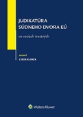 obálka: Judikatúra Súdneho dvora EÚ vo veciach trestných