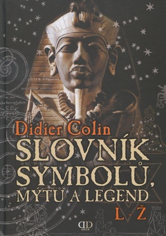 obálka: Slovník symbolů, mýtů a legend L-Ž - 2. díl