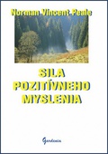 obálka: SILA POZITÍVNEHO MYSLENIA