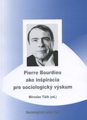 obálka: Pierre Bourdieu ako inšpirácia pre sociologický výskum