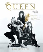 obálka: Queen - Největší ilustrovaná historie králů rocku - 3.vydání