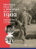 obálka: Pražská Pallas a moravská Hellas 1902
