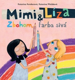 obálka: Mimi a Líza: Zbohom, farba sivá
